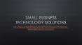 small business technology solutions PowerPoint PPT Presentation