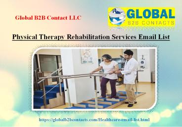 Physical Therapy Rehabilitation Services Email List