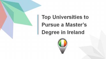 List of Universities in Ireland for International Students presentation ...