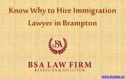 Know Why to Hire Immigration Lawyer in Brampton