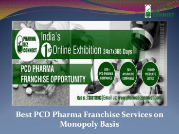 PCD Pharma franchise monopoly basis