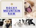 Rocky Mountain Raw PowerPoint PPT Presentation