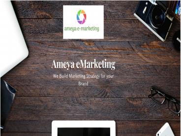 Ameya-E-Marketing- Best Digital Marketing Company