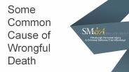 Some Common Cause of Wrongful Death