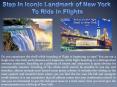 Step In Iconic Landmark of New York To Ride in Flights PowerPoint PPT Presentation