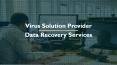 Virus Solution Provider - Online World Wide Data Recovery PowerPoint PPT Presentation