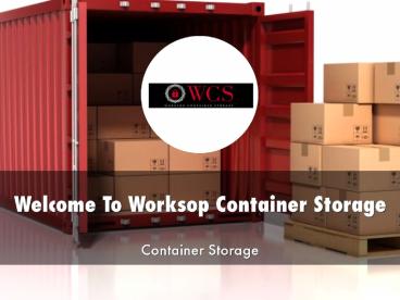 Information Presentation Of Worksop Container Storage