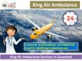Medical ICU King Air Ambulance Service in Guwahati at Low Fare PowerPoint PPT Presentation