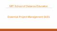 Essential Project Management Skills - MIT School of Distance Education PowerPoint PPT Presentation