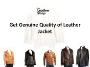 Get genuine quality of leather jacket