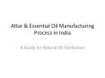 Natural Attar & Essential Oil Manufacturer PowerPoint PPT Presentation