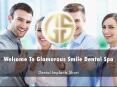 Information Presentation Of Glamorous Smile Dental Spa PowerPoint PPT Presentation