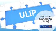 What's Unit Linked Insurance Plan (ULIPs)?