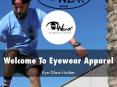 Information Presentation Of Eyewear Apparel PowerPoint PPT Presentation