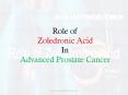 Role of Zoledronic acid in treating Prostate Cancer PowerPoint PPT Presentation