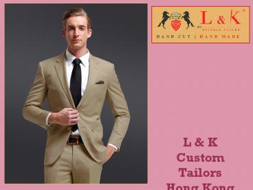 Top 10 Bespoke Tailors in Hong Kong| Top10 Tailors in Hong Kong