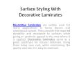 Surface Styling With Decorative Laminates PowerPoint PPT Presentation