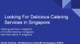 best buffet catering in singapore PowerPoint PPT Presentation