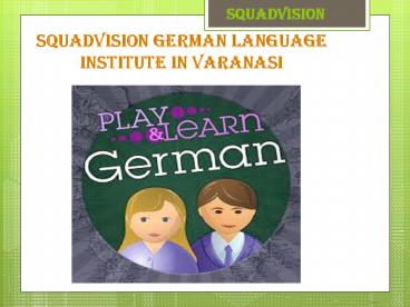 Searching Best German Language Institute In Varanasi