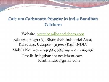 Calcium Carbonate Powder in India Bandhan Calchem