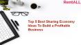 Top 5 Best Sharing Economy Ideas To Build A Profitable Business PowerPoint PPT Presentation