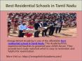 best residential schools in tamilnadu PowerPoint PPT Presentation