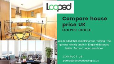 Compare house prices UK to online - loopedhousing