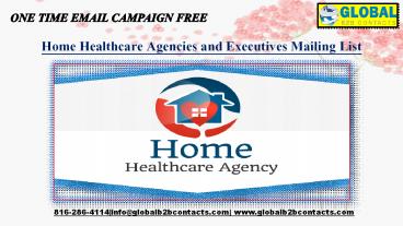 Home Healthcare Agencies and Executives Mailing List