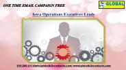 Iowa Operations Executives Leads