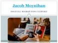 Jacob Moynihan Marketing Expert PowerPoint PPT Presentation