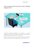 How to Accelerate Sales Conversions with a CRM Map Integration Tool PowerPoint PPT Presentation