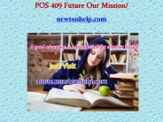 POS 409 Future Our Mission/newtonhelp.com
