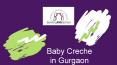 Baby Creche in Gurgaon | Building Kidz India PowerPoint PPT Presentation