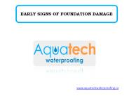 EARLY SIGNS OF  FOUNDATION DAMAGE