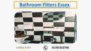 Bathroom Fitters Essex