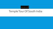 South India Temple Tours