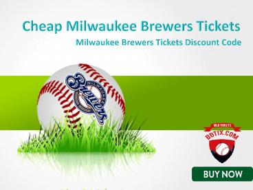 Cheap Milwaukee Brewers Tickets | Milwaukee Brewers Tickets Coupon