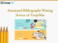 Get Excellent Annotated Bibliography Writing Service from the professionals of EssayMin PowerPoint PPT Presentation