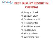 Best Luxury Resort In Chennai
