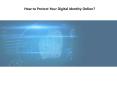Tips to Protect Your Digital Identity Online | XA Technologies PowerPoint PPT Presentation