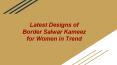 Latest Border Salwar Kameez for Women PowerPoint PPT Presentation