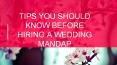 TIPS YOU SHOULD KNOW BEFORE HIRING A WEDDING MANDAP PowerPoint PPT Presentation
