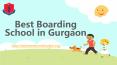 Best boarding school in Gurgaon PowerPoint PPT Presentation