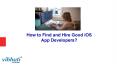 How to find and hire good ios app developers