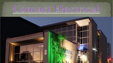 Contact Electrical