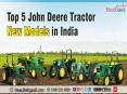 Top 5 John Deere tractors in india PowerPoint PPT Presentation
