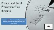 Looking For Private Label Beard Oil?