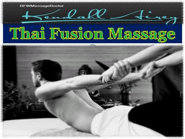 Thai Fusion Massage