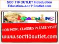SOC 110 OUTLET Introduction Education--soc110outlet.com PowerPoint PPT Presentation