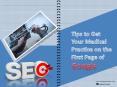 Tips to Get Your Medical Practice on the First Page of Google PowerPoint PPT Presentation